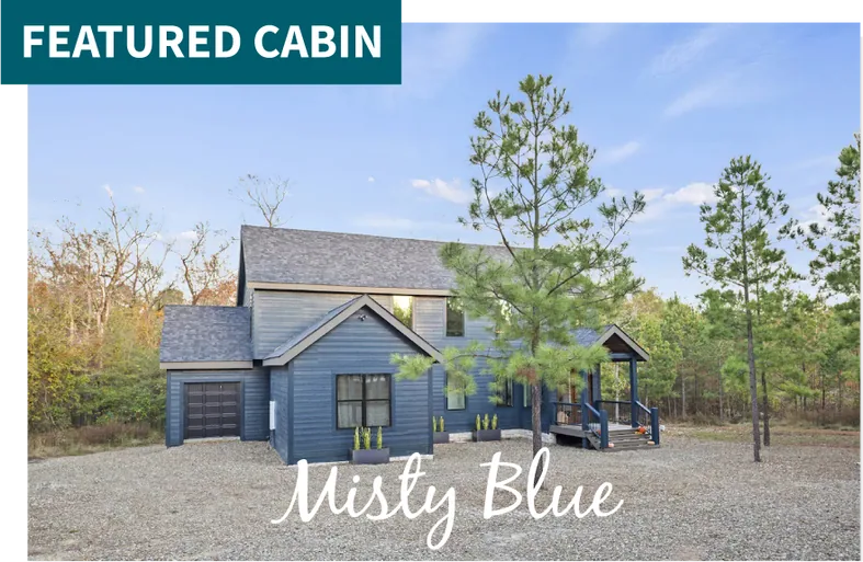 Misty Blue Cabin